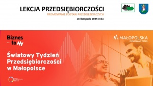 Zdjęcie do artykułu Kolejny rok z rzędu Urząd Miasta Nowego Sącza wraz z Sądeckim Urzędem Pracy włączył się w organizację wydarzeń w ramach Światowego Tygodnia Przedsiębiorczości w Małopolsce.