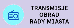 Transmisje obrad Rady Miasta Nowego Sącza