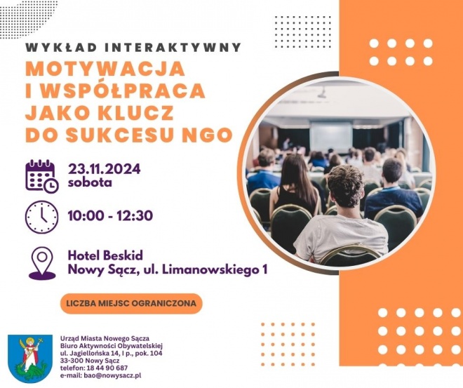 grafika z informacją, wykład interaktywny Motywacja i współpraca jako klucz do sukcesu NGO, 23 listopada 2024 r ., sobota, godziny 10.00-12.30, Hotel Beskid ul. Limanowskiego 1 w Nowym Sączu